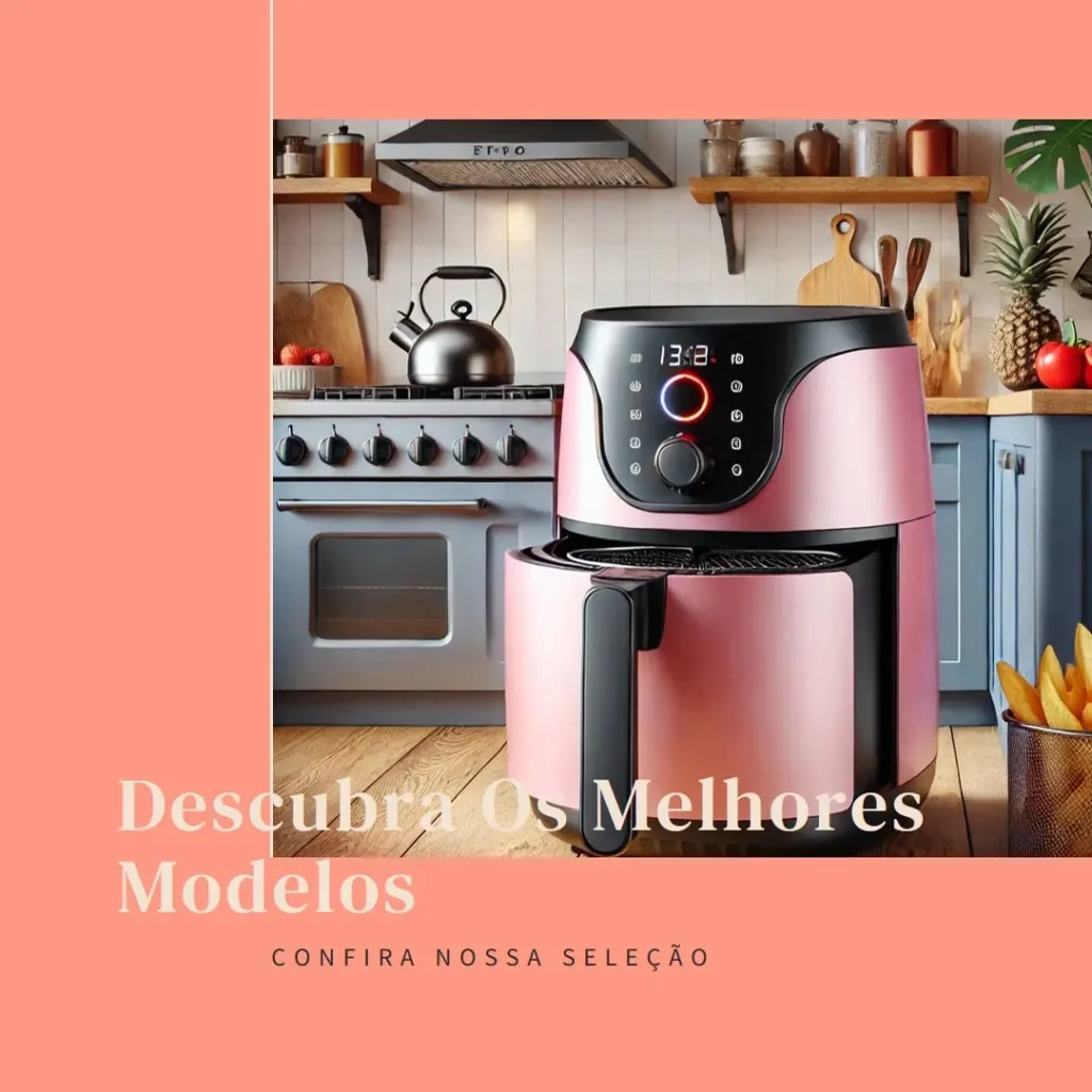 5 Melhores Modelos de  air fryer wap