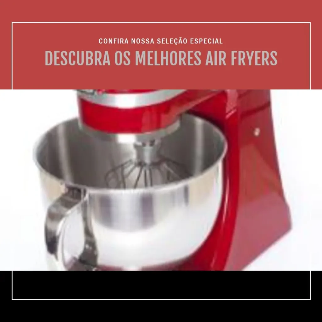 Lista de 5 Melhores:  air fryer Mondial 5l