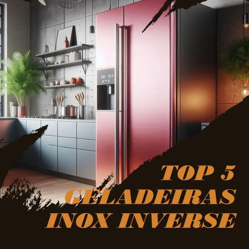 Top Cinco  geladeira inox inverse Brastemp