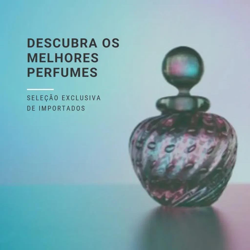 Os 5 Melhores Modelos de  perfume masculino importado