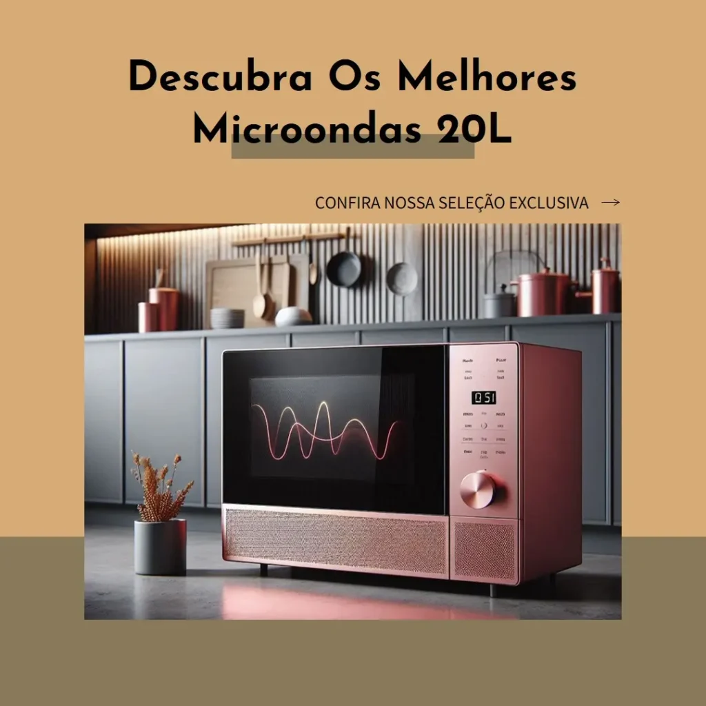 Os 5 Melhores Modelos de  microondas 20l