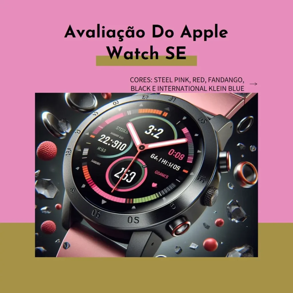 Apple Watch SE GPS: Recursos Essenciais e Alta Performance