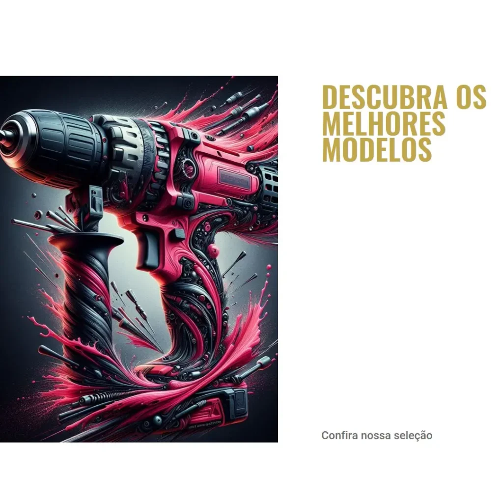 Os 5 Melhores Modelos de  furadeira de impacto