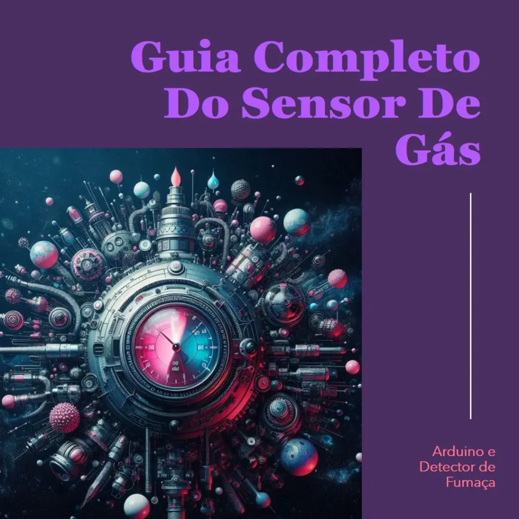 Sensor de gás MQ2 com Arduino em detector de fumaça: Guia Completo