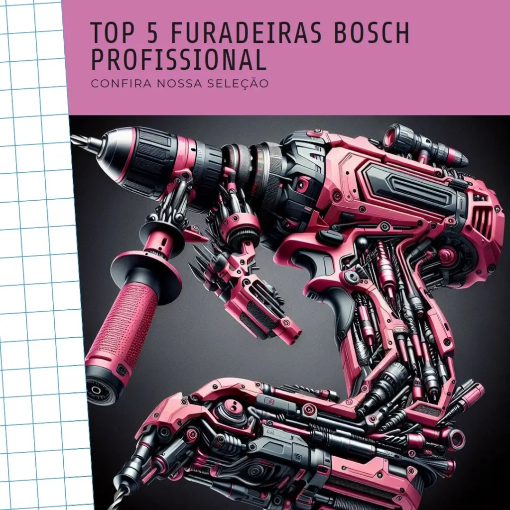 Top Cinco Modelos de  furadeira bosch profissional