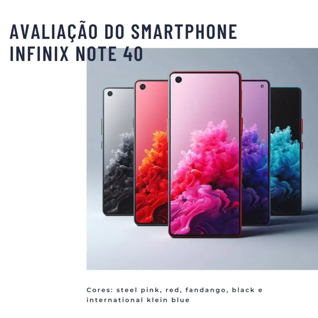 Smartphone Infinix Note 40 5G: 8GB RAM, 256GB e Câmera de 108MP