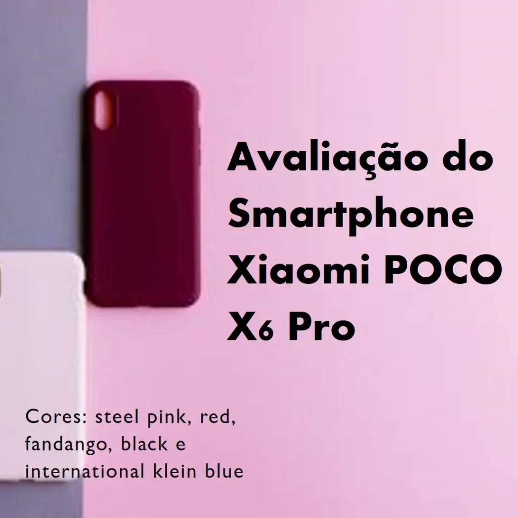 Smartphone Xiaomi POCO X6 Pro 5G 12GB+512GB: Potência e Desempenho Imbatíveis