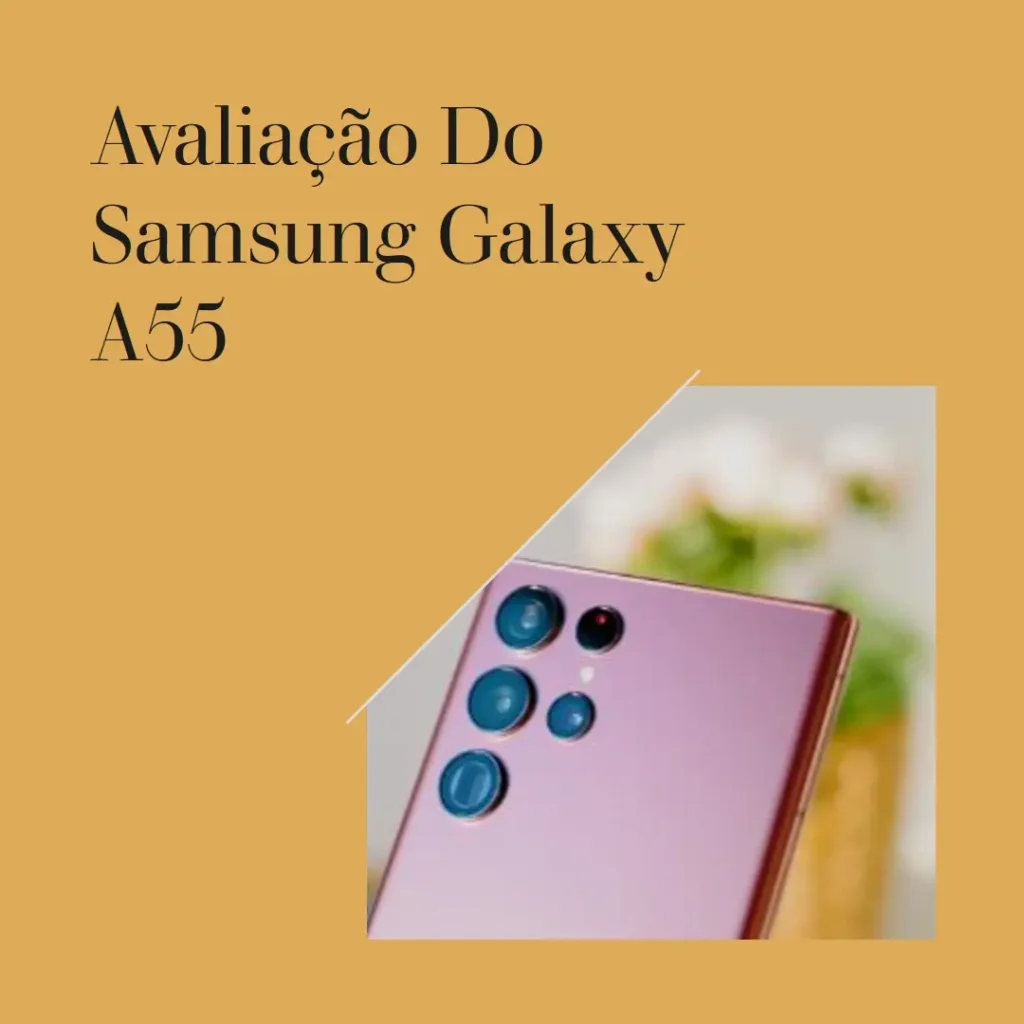 Samsung Galaxy A55 5G: Câmera Tripla de 50MP, Tela 6.6" e 128GB