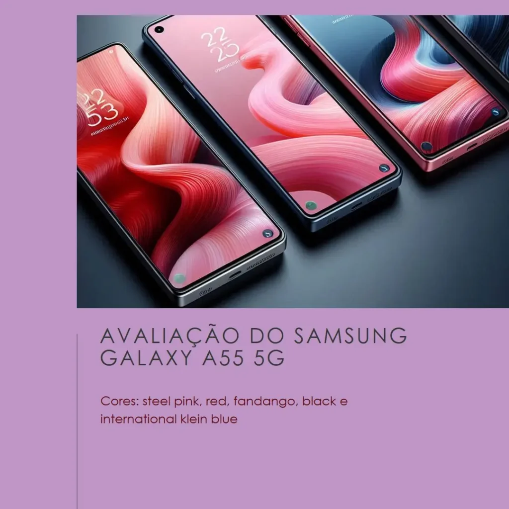 Samsung Galaxy A55 5G: Câmera Tripla de até 50MP, Tela 6.6" e 128GB