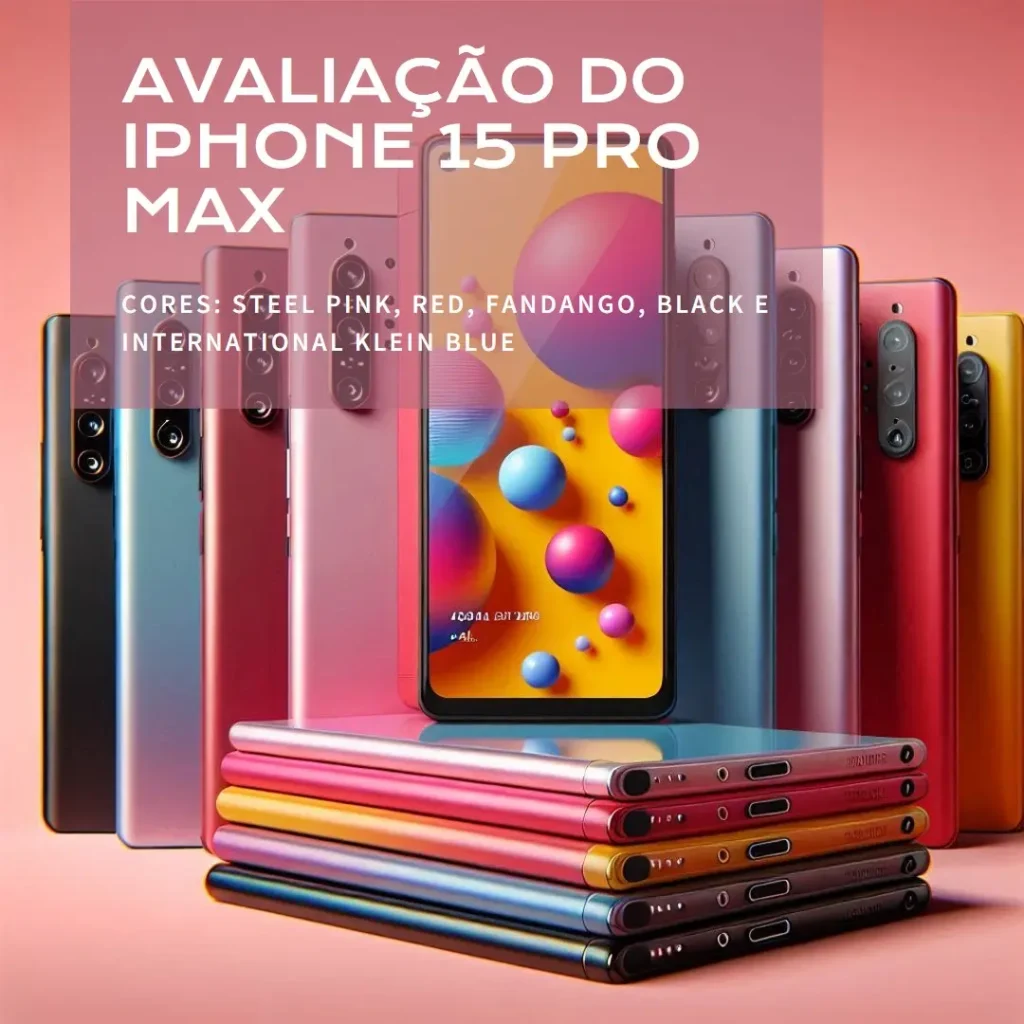 Review Completo do Apple iPhone 15 Pro Max (256 GB) — Titânio preto