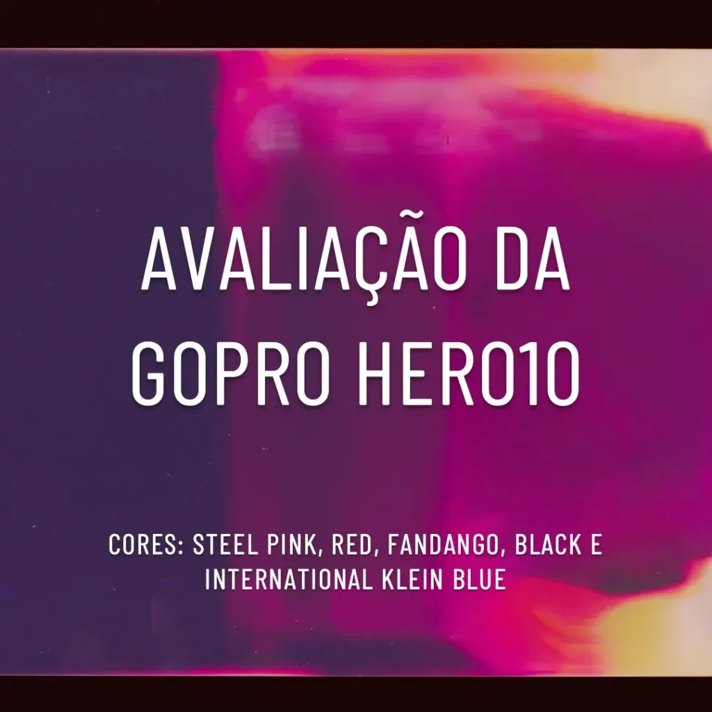 GoPro HERO10 Black: Câmera 5.3K, Fotos 23MP e HyperSmooth 4.0