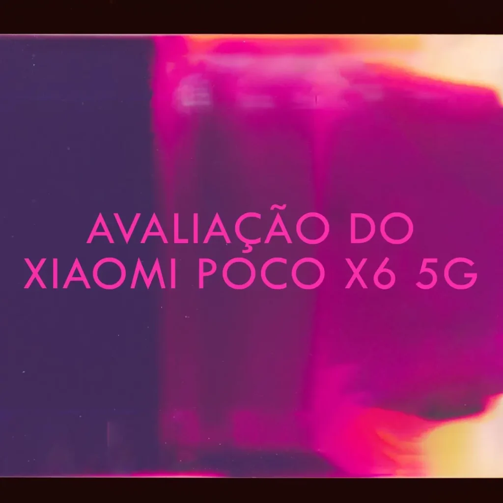 Smartphone Xiaomi Poco X6 5G 256GB / 12GB RAM: Alta Performance a Preço Justo