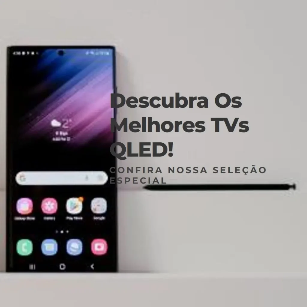 Melhores 5  TV QLED Samsung Q60