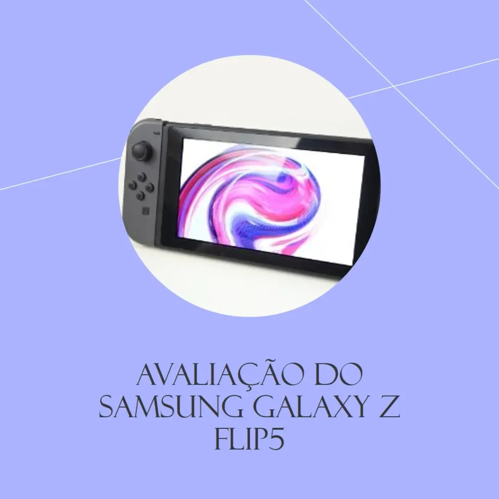 SAMSUNG Galaxy Z Flip5 512GB: Desempenho e Inovação em um Celular Dobrável