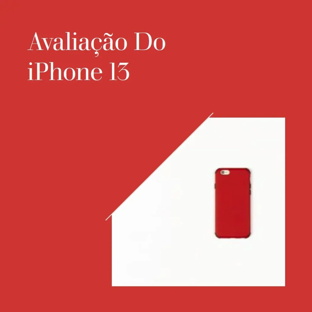 Apple iPhone 13 128 GB - O Smartphone Ideal Para Quem Busca Desempenho e Qualidade