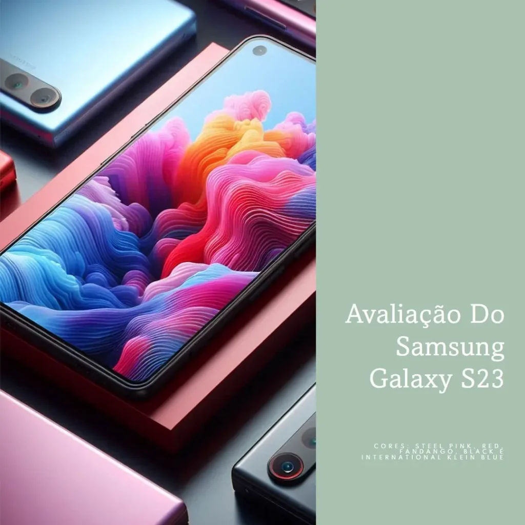 Samsung Galaxy S23 5G 128GB: Desempenho Imbatível e Design Sofisticado