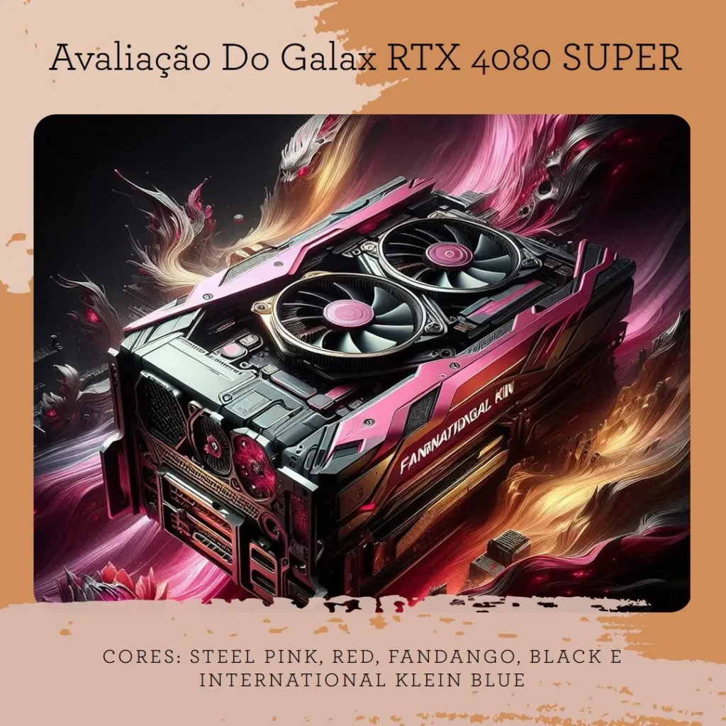 Review da Placa de Vídeo Galax RTX 4080 SUPER SG 1-Click OC 16 GB GDDR6X