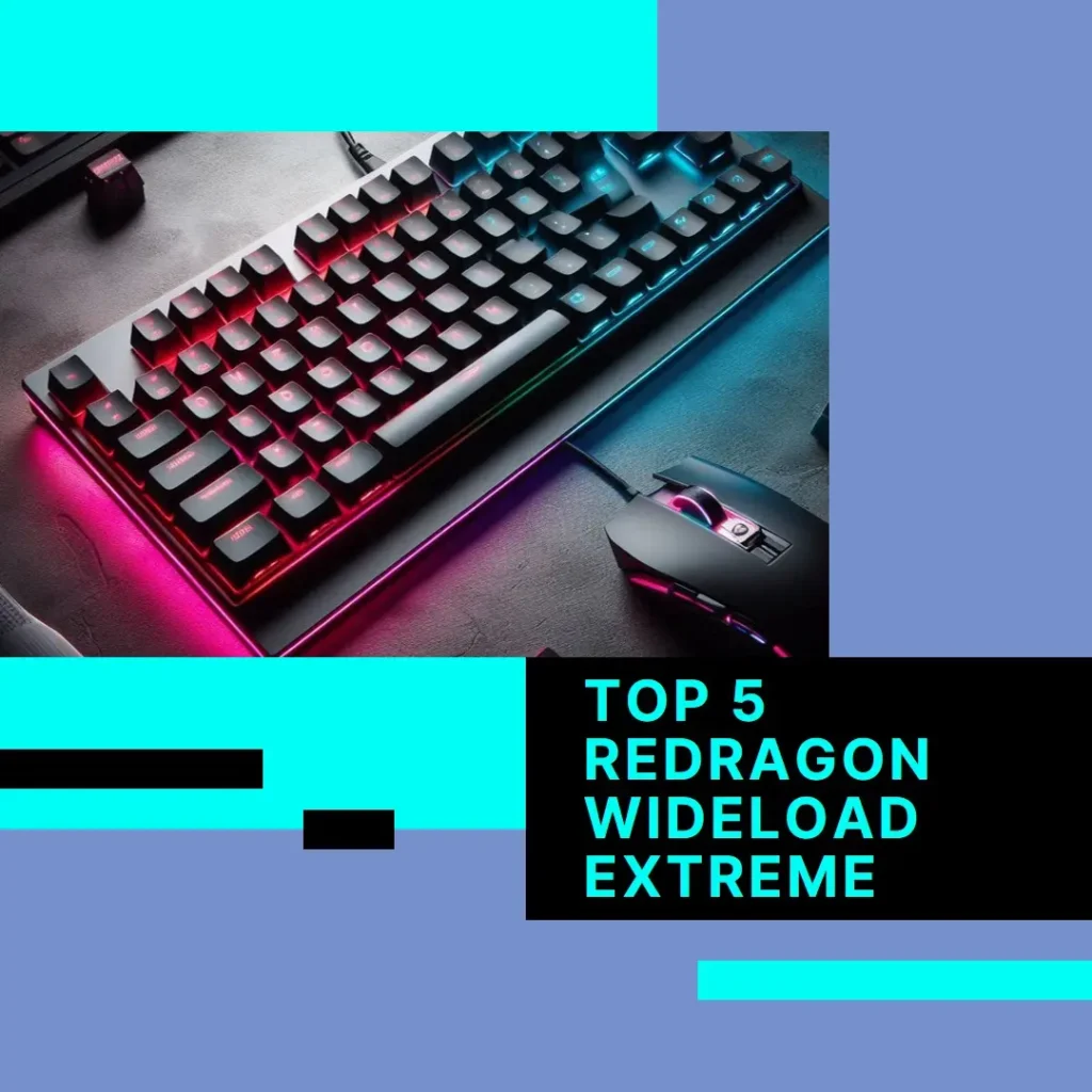 Top 5  Redragon Wideload Extreme