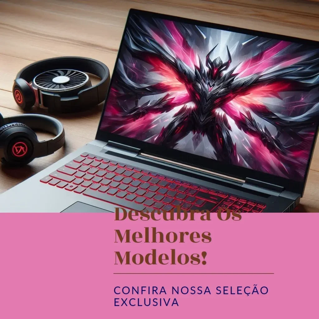 Os 5 Melhores Modelos de  Notebook Gamer Rtx 3050