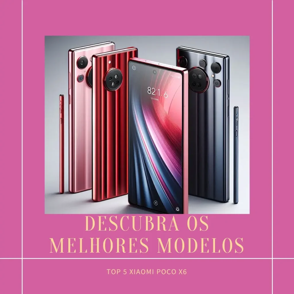 Top Cinco Modelos de  Xiaomi Poco x6