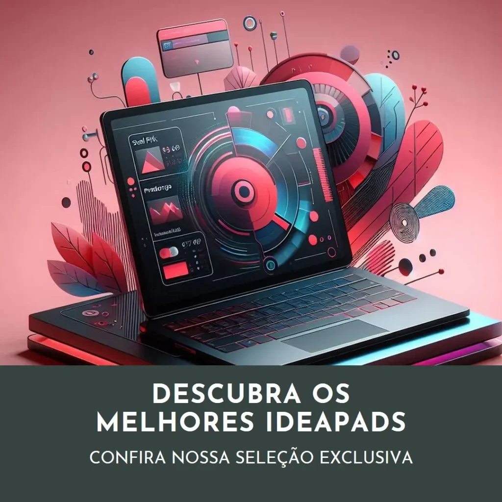 Os 5 Melhores Modelos de  Ideapad