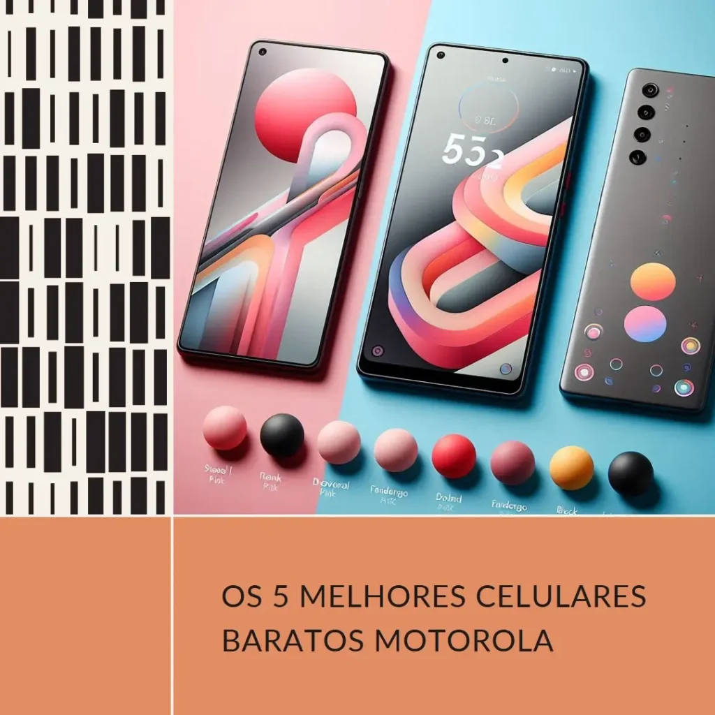 Principais 5  Celulares Barato Motorola