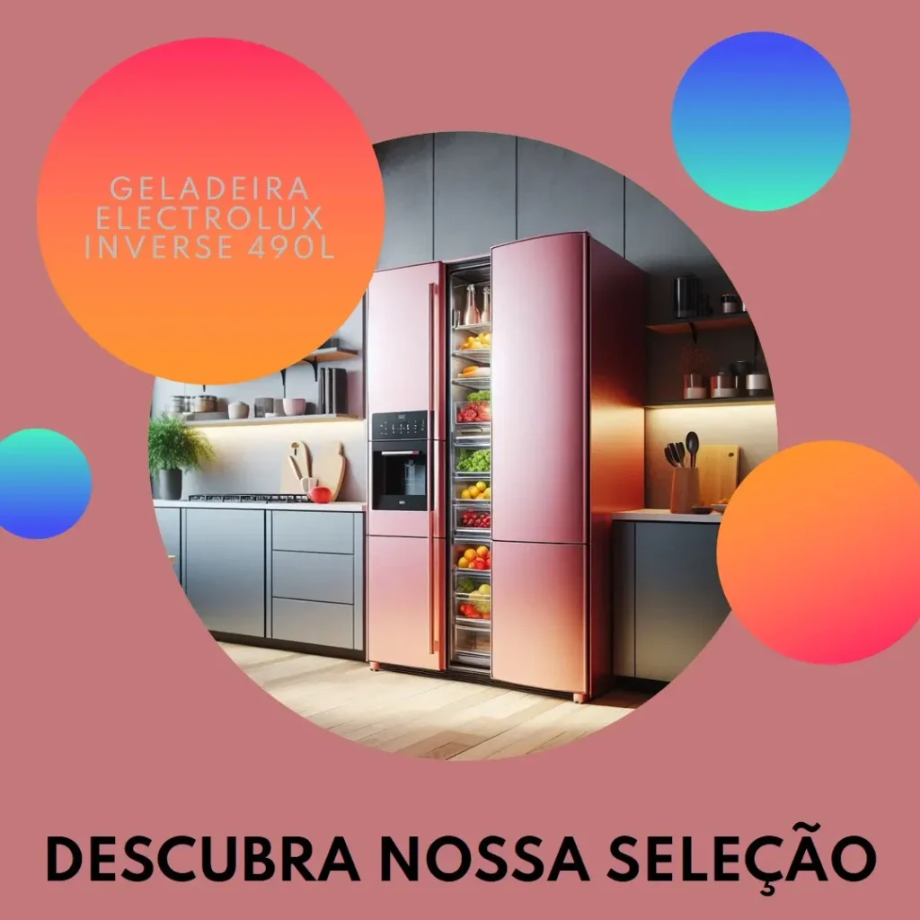 Principais Cinco  Geladeira Electrolux Inverse 490 Litros