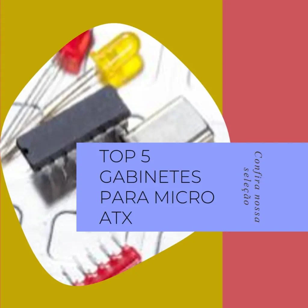 Top 5  Gabinete Para Micro Atx