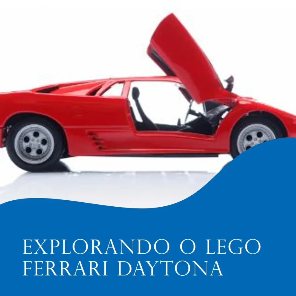 LEGO Technic Ferrari Daytona SP3: Um Kit de Construção Único e Sofisticado