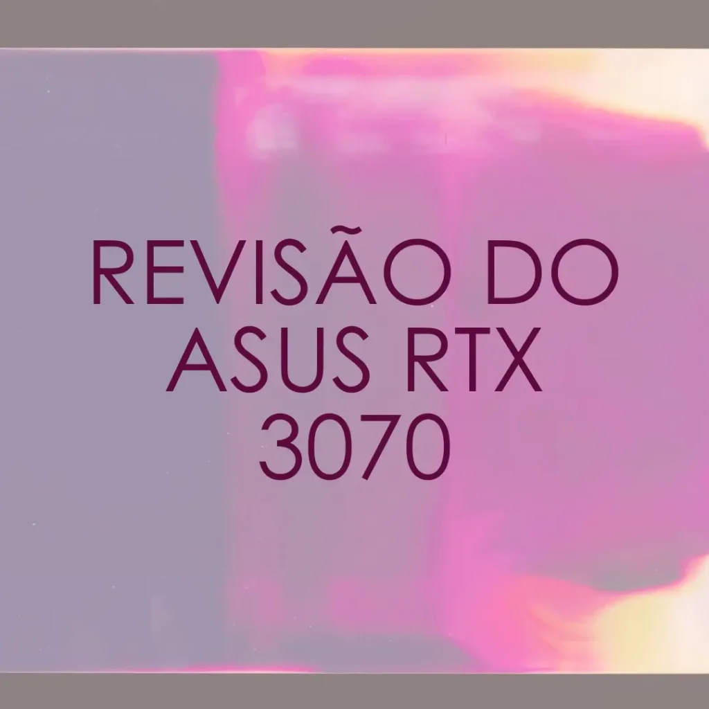 ASUS Placa Gráfica NVIDIA GeForce RTX 3070 V2 OC Edition: Potência e Desempenho para Jogos