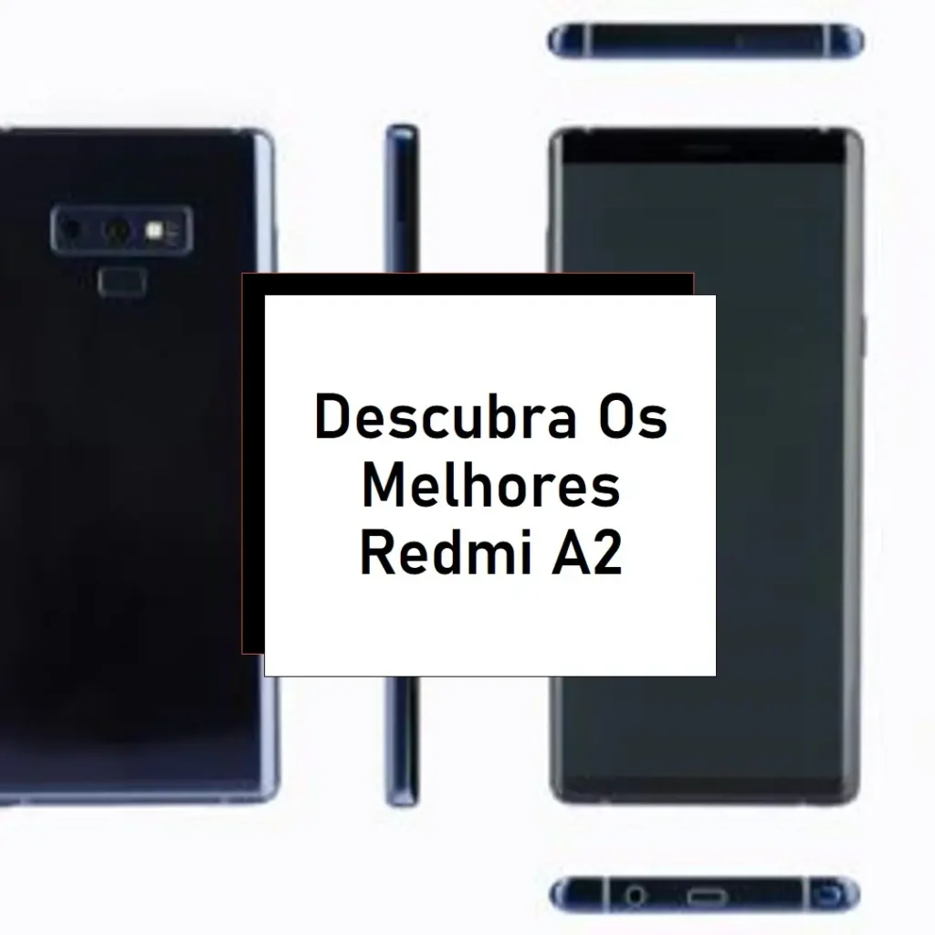 Melhores 5  Redmi A2