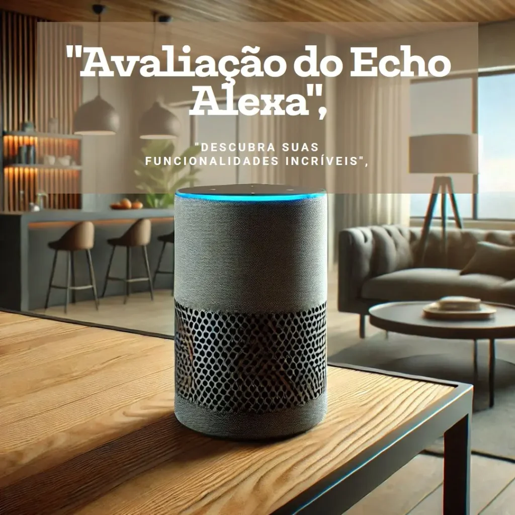 Echo com Alexa (4ª Geração): Som Premium e Hub Zigbee