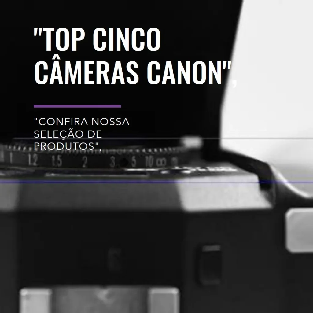 Top Cinco  camera Canon powershot