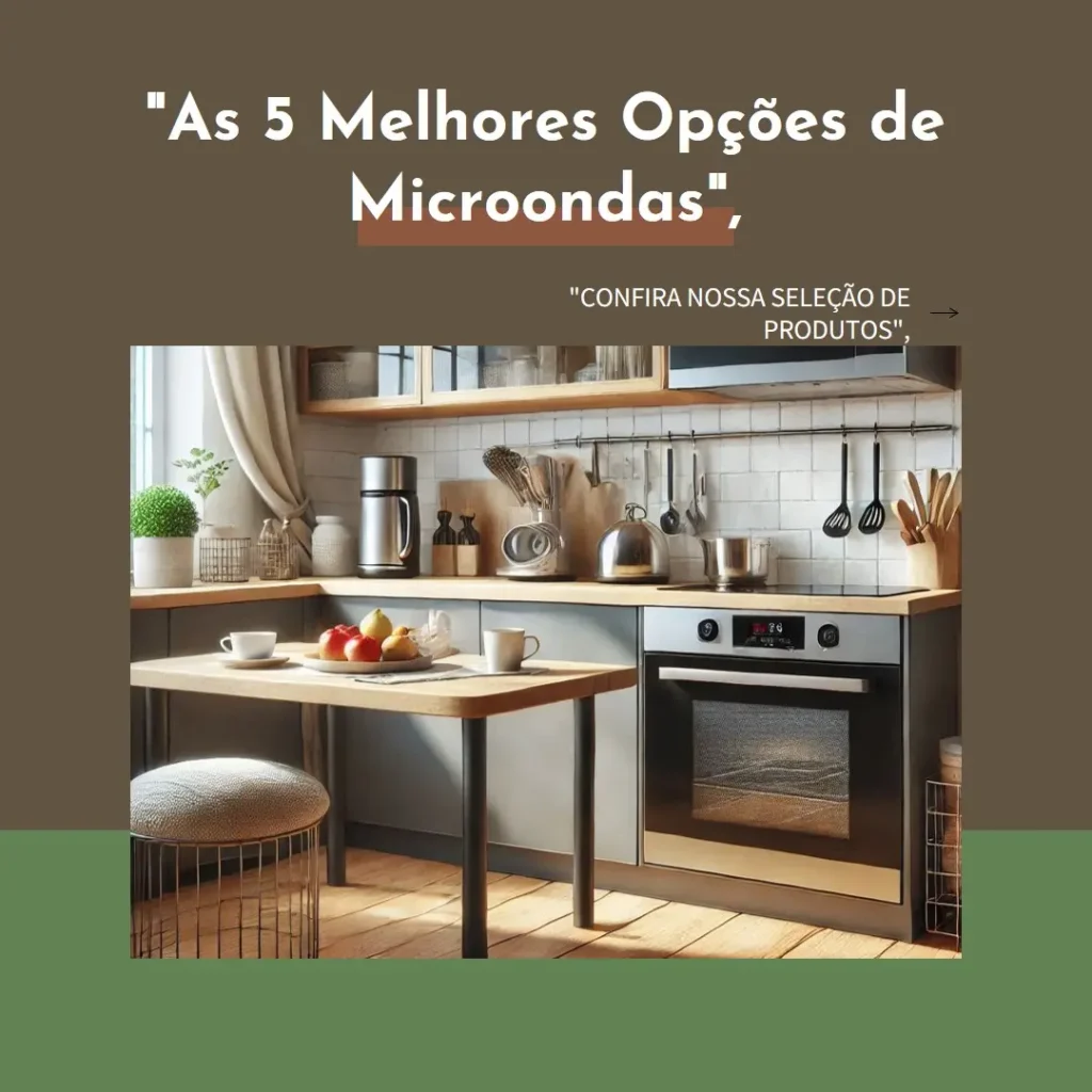 As 5 Melhores Opções de  microondas Brastemp 32 litros