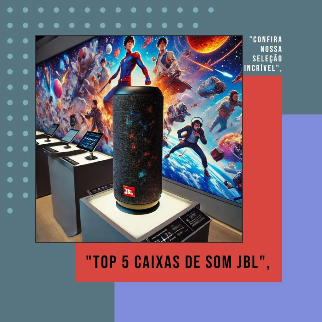 Lista de 5 Melhores:  caixa de som JBL bluetooth