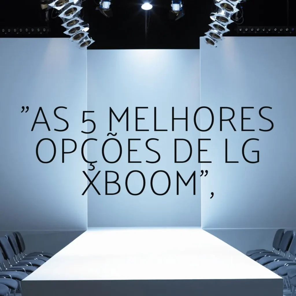 As 5 Melhores Opções de  LG Xboom