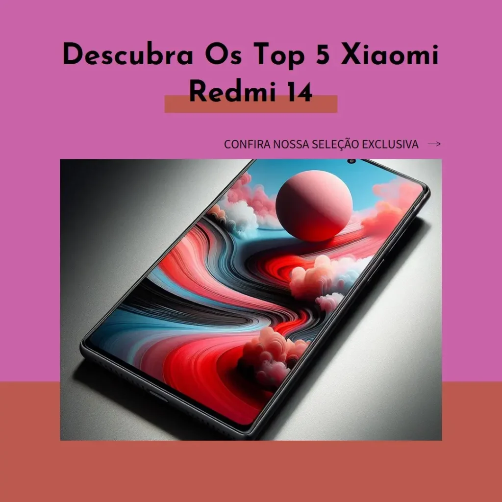 Principais Cinco  Xiaomi Redmi 14