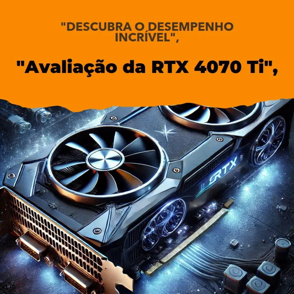 Palit Nvidia GeForce RTX 4070 Ti Super Jetstream OC 16GB: Desempenho e Inovação