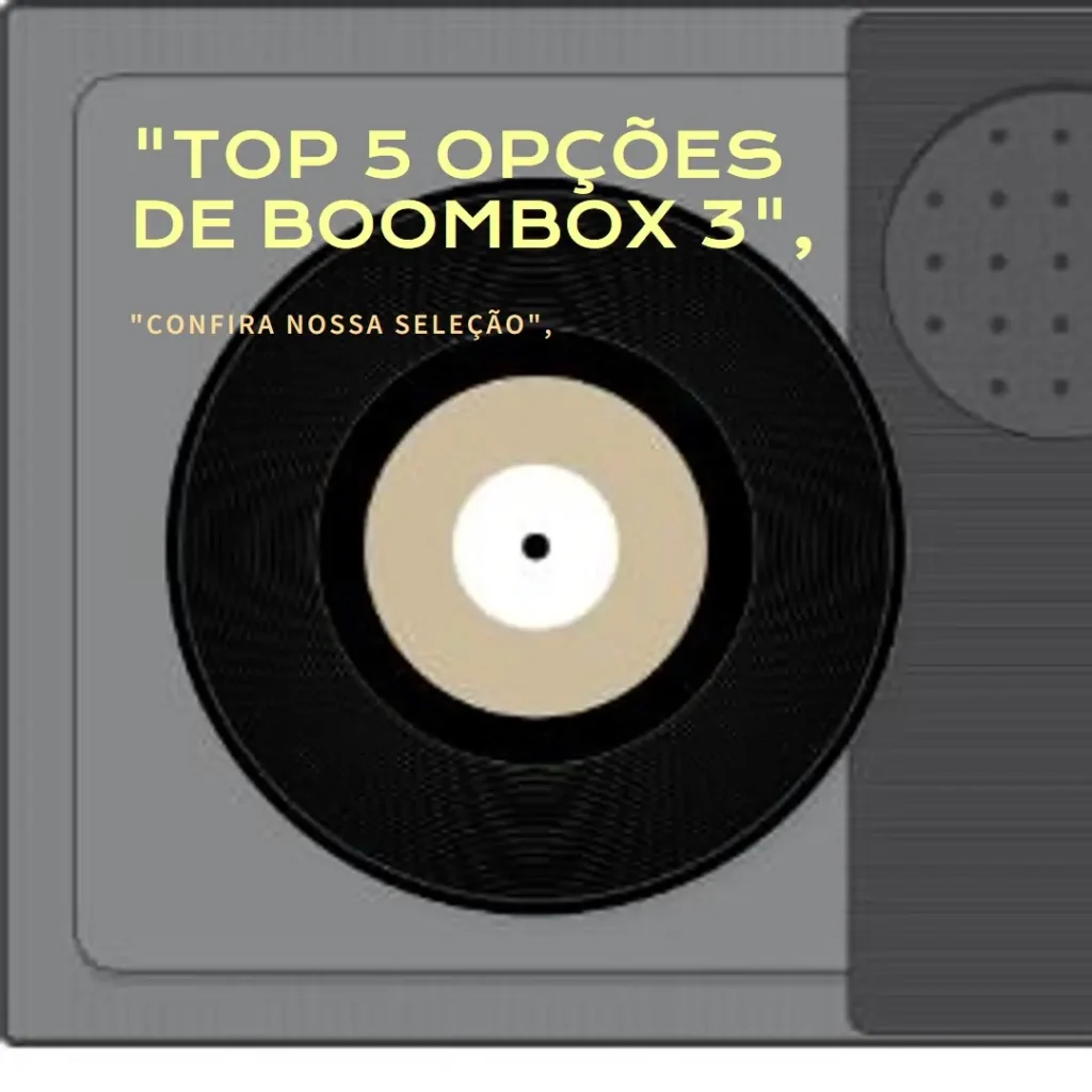 Top 5 Opções de  Boombox 3 original