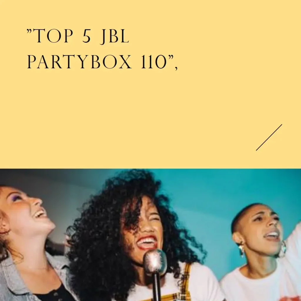 Top 5  JBL partybox 110