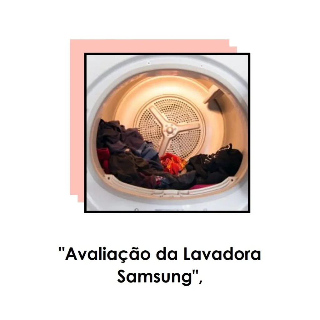 Lavadora de Roupas Digital Inverter Samsung WW13CG 13kg: Economia e Tecnologia