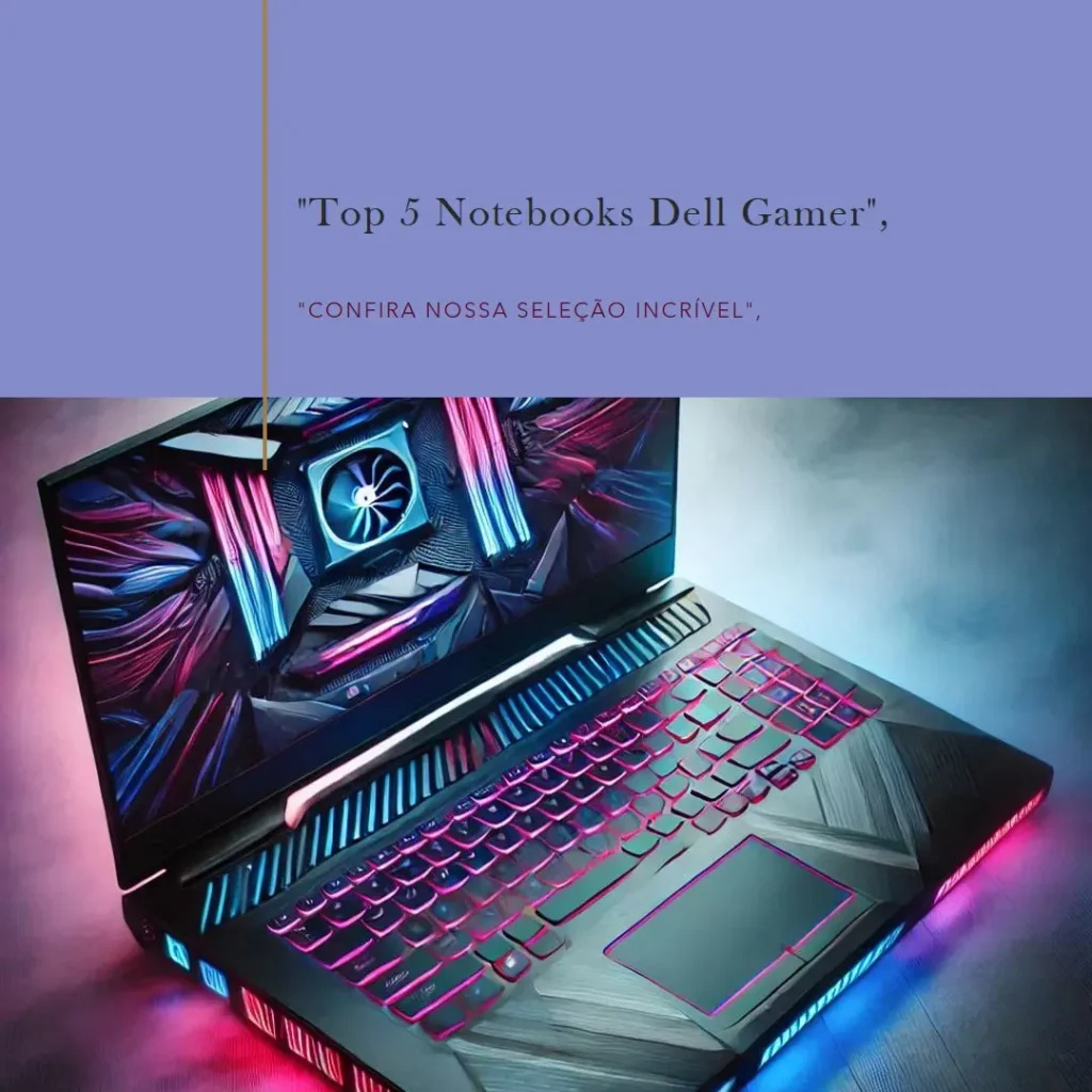 Top 5  notebook dell gamer