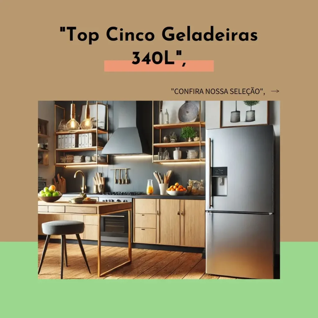 Top Cinco Modelos de  geladeira 340 litros frost free