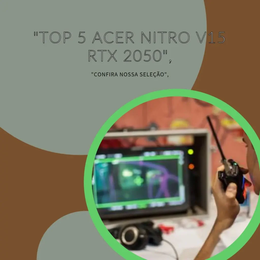 Top 5  Acer Nitro v15 RTX 2050