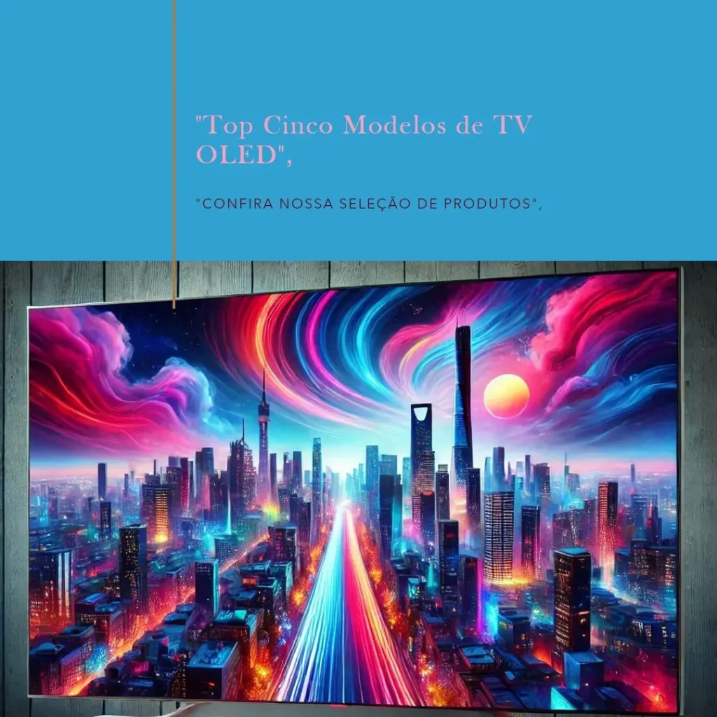 Top Cinco Modelos de  TV oled