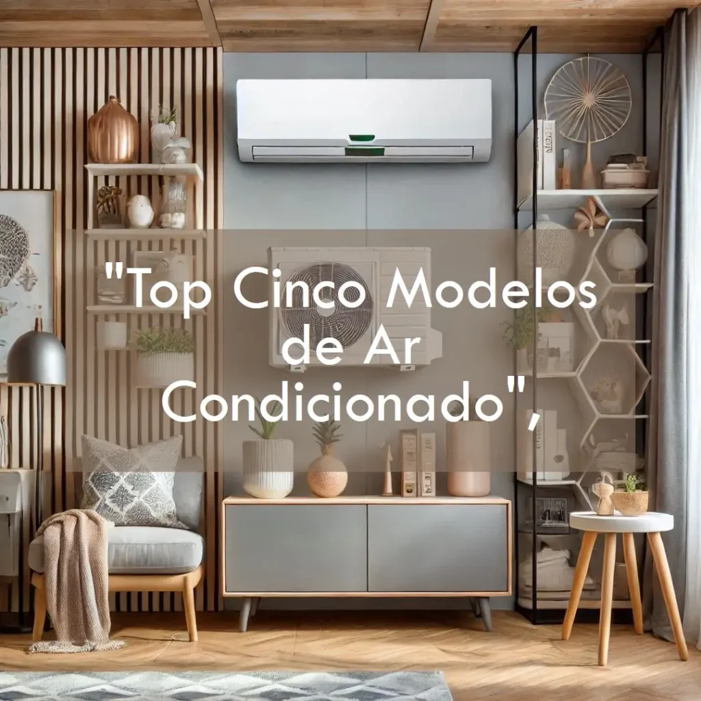 Top Cinco Modelos de  ar condicionado multi split