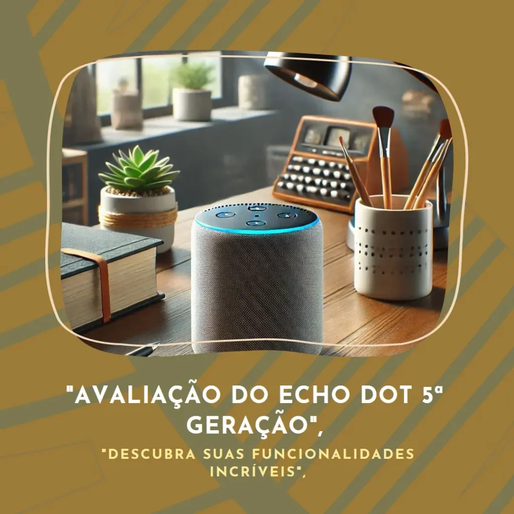 Echo Dot 5ª Geração | Som Potente e Alexa Melhorada