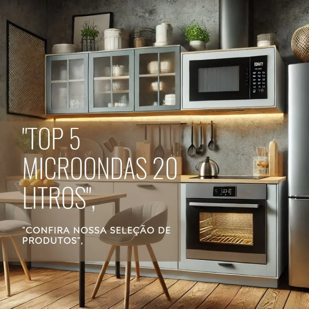 Top 5  micro ondas 20 litros