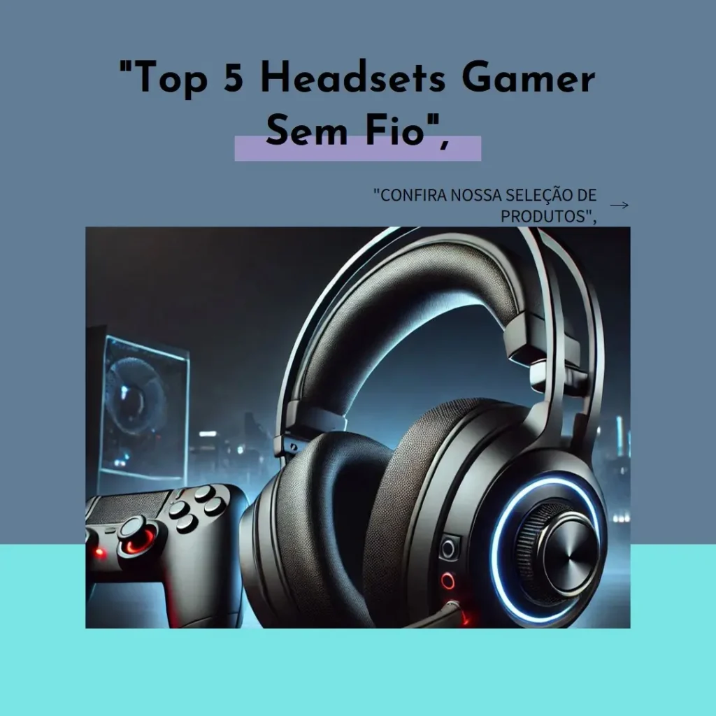 Top 5  headset gamer sem fio