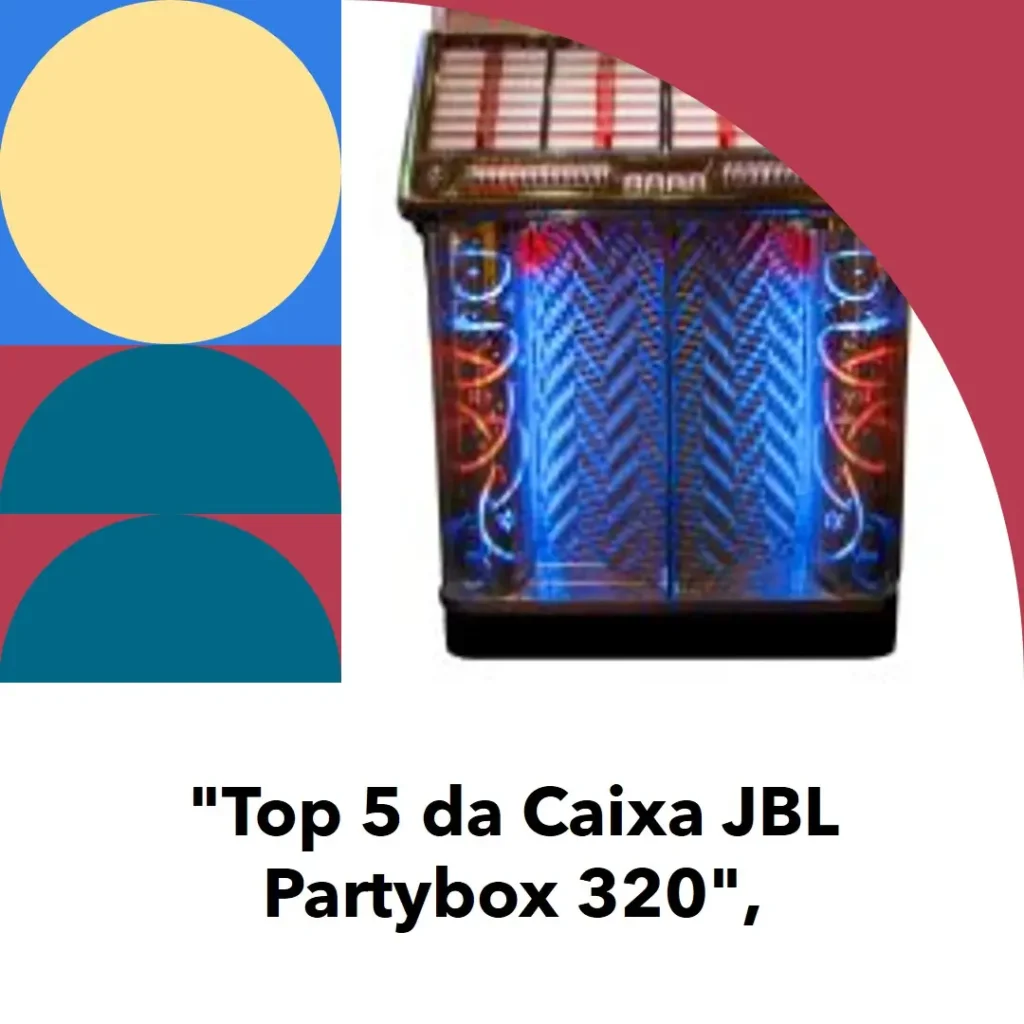 Top 5  caixa JBL partybox 320